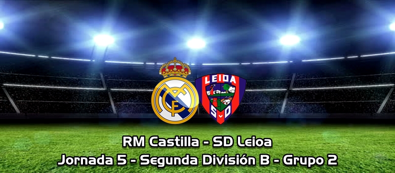 Victoria in extremis: RM Castilla 1 – 0 SD Leioa