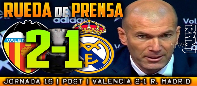 Rueda de prensa de Zinedine Zidane tras el partido ante el Valencia