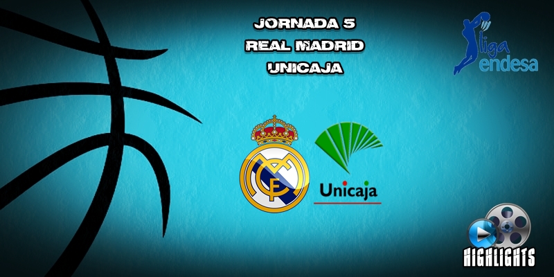 VÍDEO | Highlights | Real Madrid vs Unicaja | Liga Endesa | Jornada 5