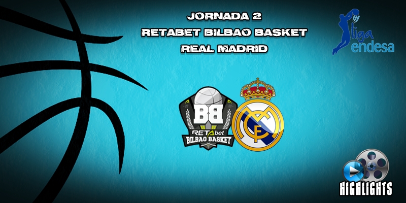 VÍDEO | Highlights | Retabet Bilbao Basket vs Real Madrid | Liga Endesa | Jornada 2