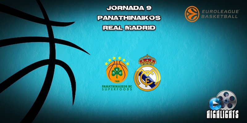 VÍDEO | Highlights | Panathinaikos vs Real Madrid | Euroleague | Jornada 9
