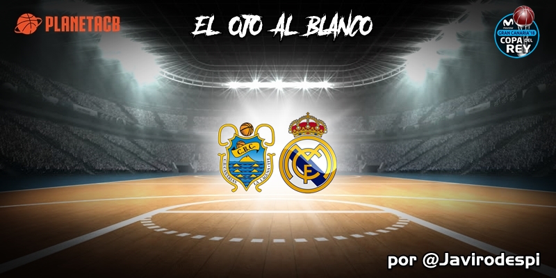 CRÓNICA | EL OJO AL BLANCO | Por la puerta grande: Iberostar Tenerife 59 – 77 Real Madrid