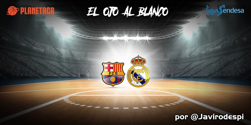 CRÓNICA | EL OJO AL BLANCO | Escala de descanso: FC Barcelona 94 – 72 Real Madrid