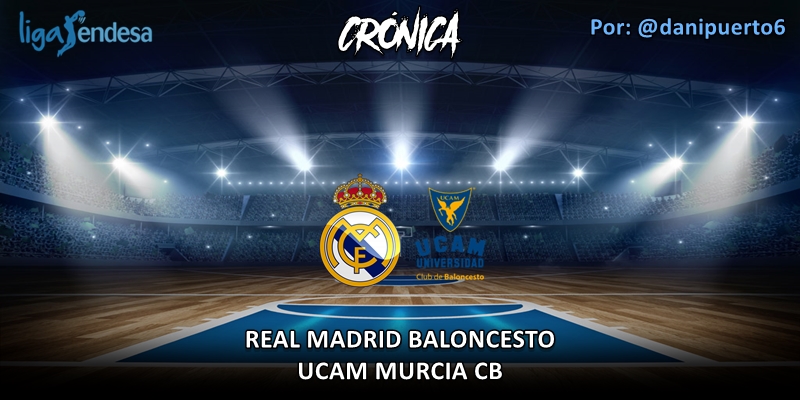 CRÓNICA | Real Madrid 80 – 74 UCAM Murcia | Liga Endesa | Jornada 13