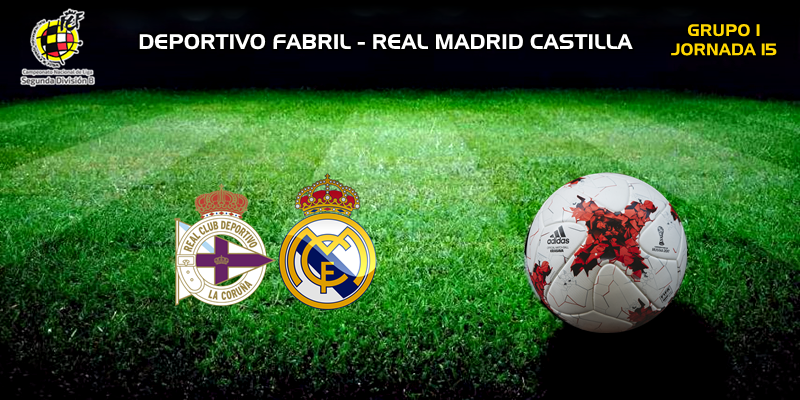 CRÓNICA | El Castilla tira un partido que tenía ganado: Deportivo Fabril 4 – 3 Real Madrid Castilla