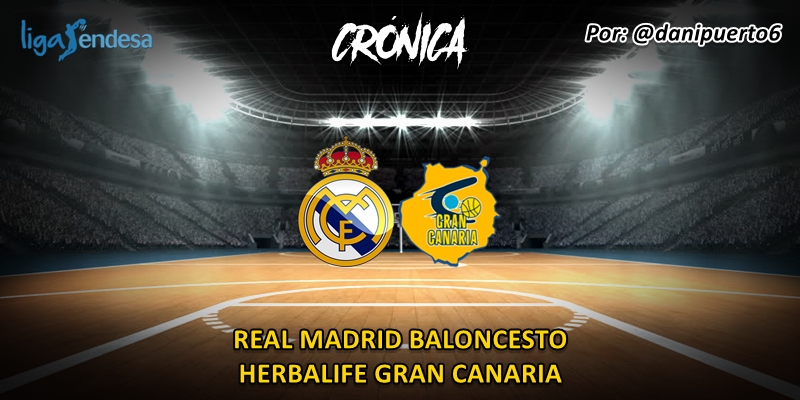 CRÓNICA |  Real Madrid 87 – 63 Herbalife Gran Canaria | Liga Endesa | Jornada 11