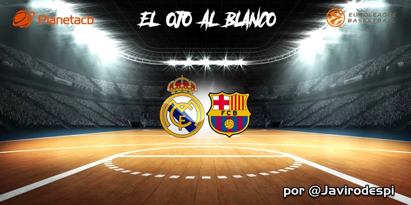 CRÓNICA | EL OJO AL BLANCO | Sangre en los ojos: Real Madrid 92 – 65 FC Barcelona