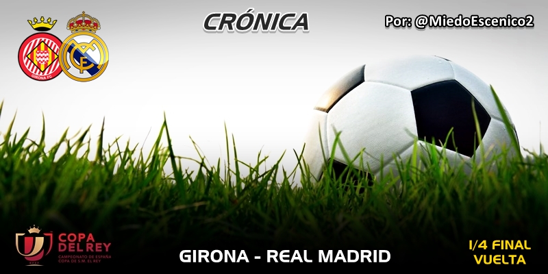 CRÓNICA | De ida y vuelta: Girona 1 – 3 Real Madrid