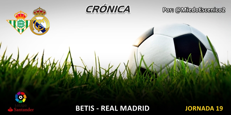 CRÓNICA | Principios: Betis 1 – 2 Real Madrid