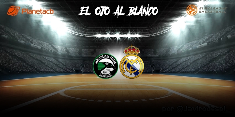 CRÓNICA | EL OJO AL BLANCO | Cumplir con la exigencia: Darussafaka 82 – 86 Real Madrid