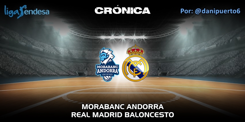 CRÓNICA | Morabanc Andorra 66 – 87 Real Madrid | Liga Endesa | Jornada 21