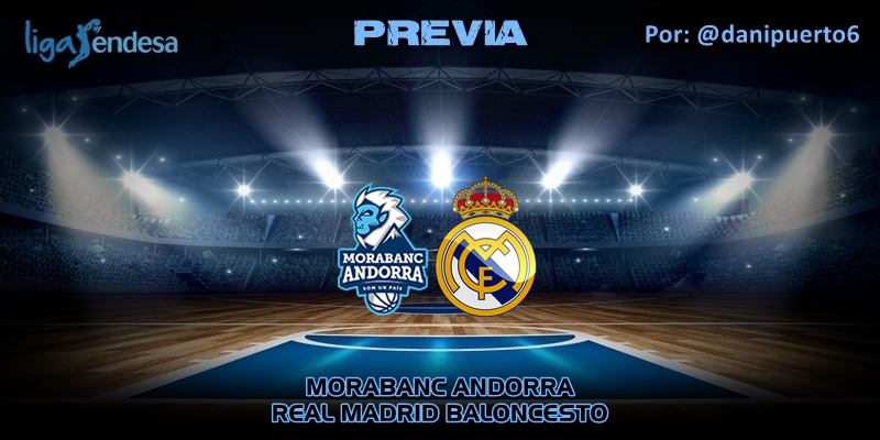 PREVIA | Morabanc Andorra vs Real Madrid | Liga Endesa | Jornada 21