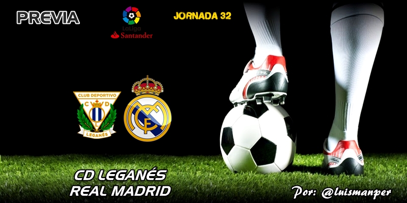 PREVIA | CD Leganés vs Real Madrid: Semana de pasión