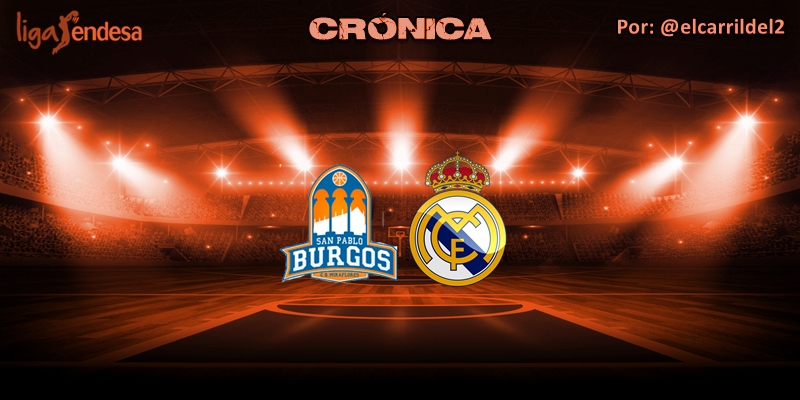 CRÓNICA | San Pablo Burgos 84 – 102 Real Madrid | Liga Endesa | Jornada 30
