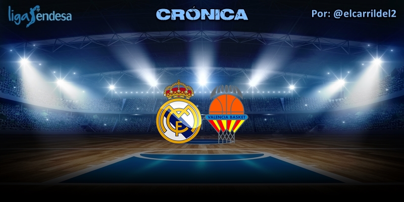 CRÓNICA | Real Madrid 83 – 77 Valencia Basket | Liga Endesa | Jornada 33