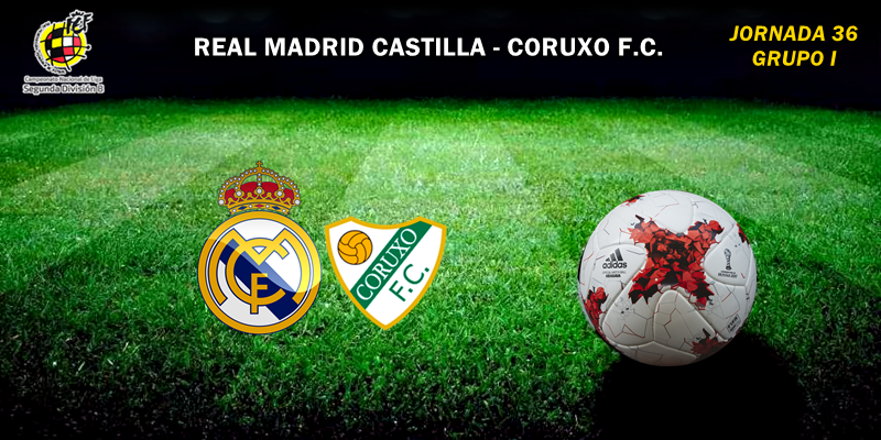 CRÓNICA | Más cerca del objetivo: Real Madrid Castilla 3 – 0 Coruxo F.C.