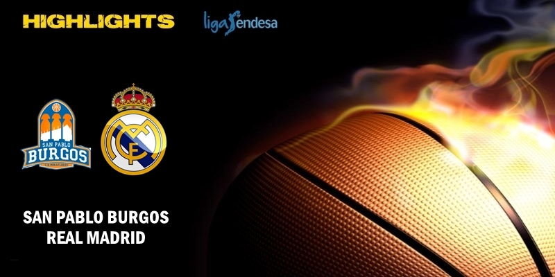 VÍDEO | Highlights | San Pablo Burgos vs Real Madrid | Liga Endesa | Jornada 30