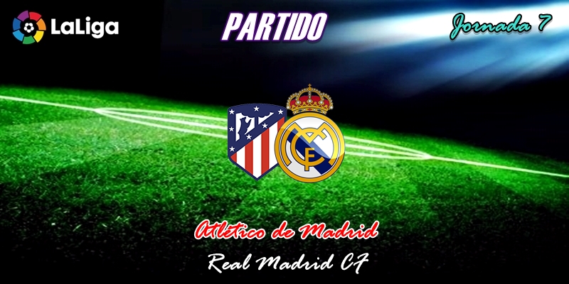 VÍDEO | Partido | Atlético de Madrid vs Real Madrid | LaLiga | Jornada 7