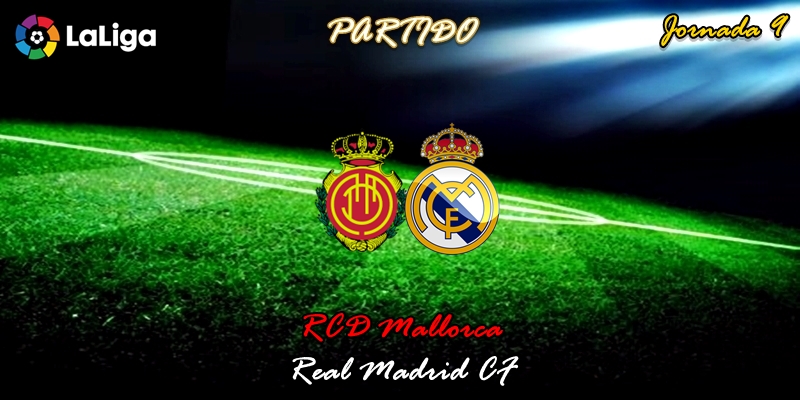 VÍDEO | Partido | RCD Mallorca vs Real Madrid | LaLiga | Jornada 9