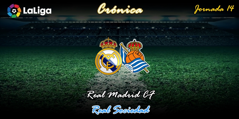 CRÓNICA | Resiliencia 3.0: Real Madrid 3 – 1 Real Sociedad