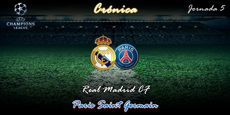CRÓNICA | Gloria sin premio: Real Madrid 2 – 2 Paris Saint Germain