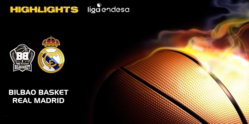 VÍDEO | Highlights | RETAbet Bilbao Basket vs Real Madrid | Liga Endesa | Jornada 9