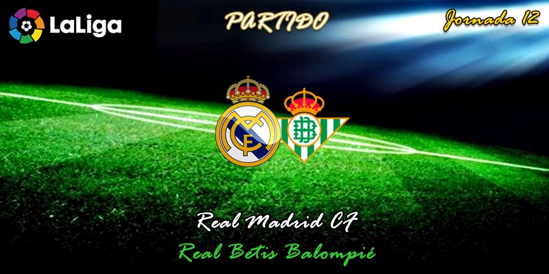 VÍDEO | Partido | Real Madrid vs Betis | LaLiga | Jornada 12