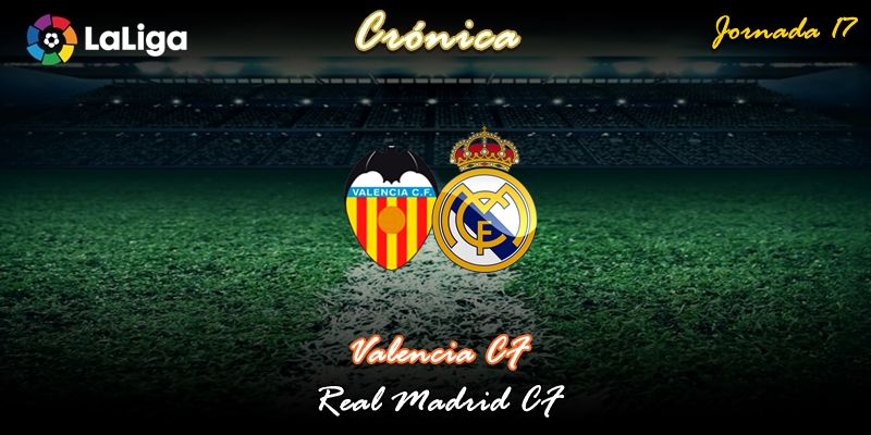 CRÓNICA | La flor de azahar: Valencia 1 – 1 Real Madrid