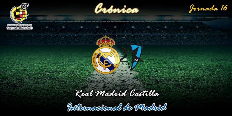 CRÓNICA | Lección de rufianadas: Real Madrid Castilla 2 – 2 Internacional de Madrid