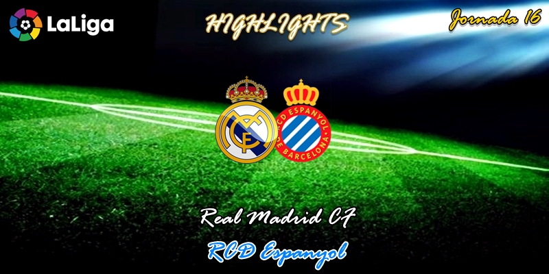 VÍDEO | Highlights | Real Madrid vs RCD Espanyol | LaLiga | Jornada 16