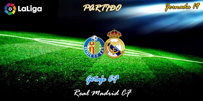 VÍDEO | Partido | Getafe vs Real Madrid | LaLiga | Jornada 19