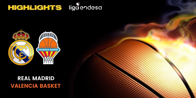 VÍDEO | Highlights | Real Madrid vs Valencia Basket Club | Liga Endesa | Fase Final | Jornada 3