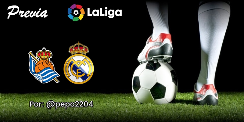 PREVIA | Real Sociedad vs Real Madrid: La hora de los machos