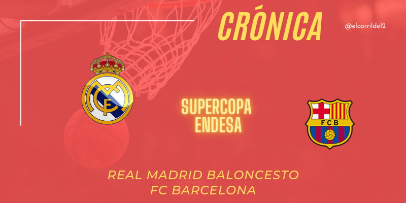 CRÓNICA | El Madrid ¡Campeón!: Real Madrid 72 – 67 FC Barcelona