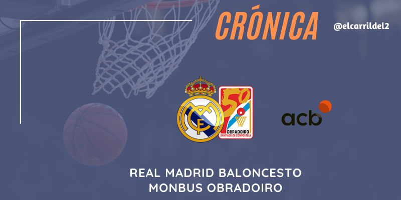 CRÓNICA | Sudar tinta: Real Madrid 84 – 77 Monbus Obradoiro