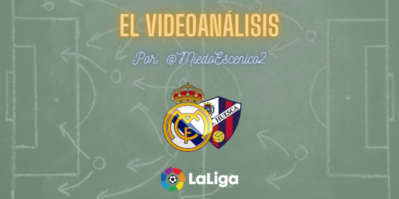 EL VIDEOANÁLISIS | Real Madrid vs Huesca | LaLiga | Jornada 8