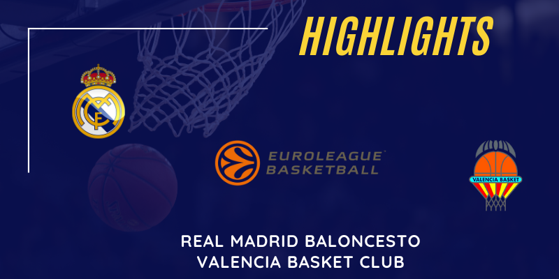 VÍDEO | Highlights | Real Madrid vs Valencia Basket | Euroleague | Jornada 2