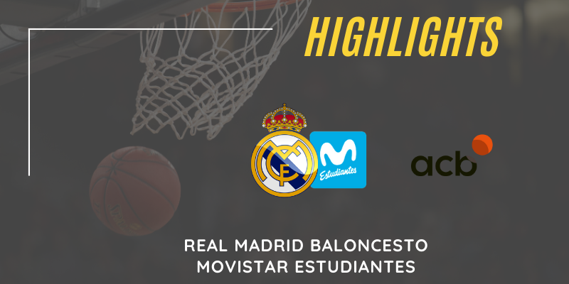 VÍDEO | Highlights | Real Madrid vs Movistar Estudiantes | Liga Endesa | J7