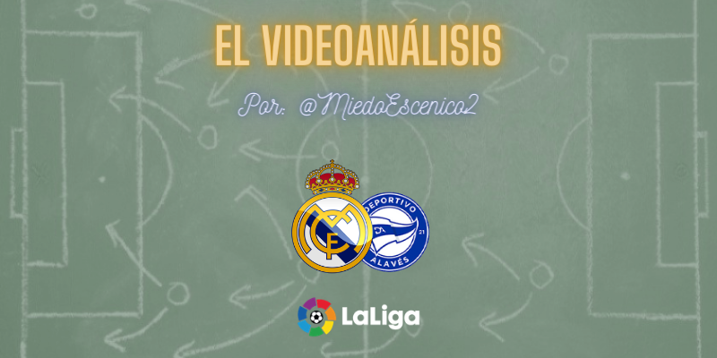 EL VIDEOANÁLISIS | Real Madrid vs Deportivo Alavés | LaLiga | Jornada 11