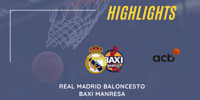VÍDEO | Highlights | Real Madrid vs Baxi Manresa | Liga Endesa | Jornada 12