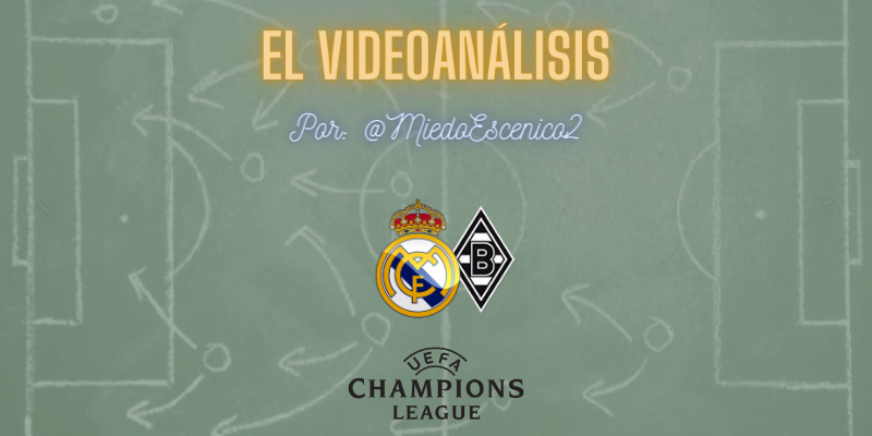 EL VIDEOANÁLISIS | Real Madrid vs Borussia Mönchengladbach | UCL | Jornada 6