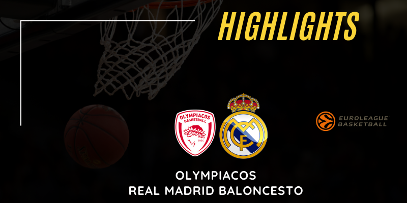 VÍDEO | Highlights | Olympiacos vs Real Madrid | Euroleague | Jornada 15