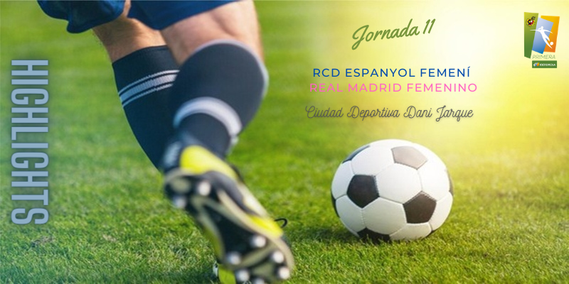 VÍDEO | Highlights | RCD Espanyol Femení vs Real Madrid Femenino | Primera Iberdrola | Jornada 11