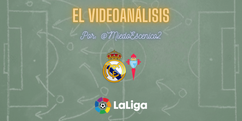 EL VIDEOANÁLISIS | Real Madrid vs Celta de Vigo | LaLiga | Jornada 17