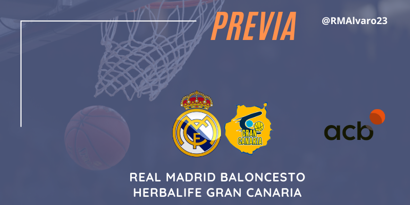PREVIA | Real Madrid vs Herbalife Gran Canaria | Liga Endesa | Jornada 22