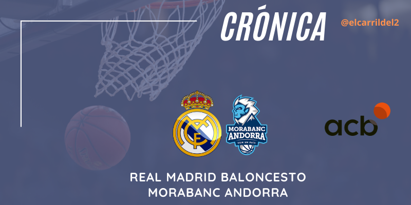 CRÓNICA | Tavares de tres: Real Madrid 86 – 79 Morabanc Andorra