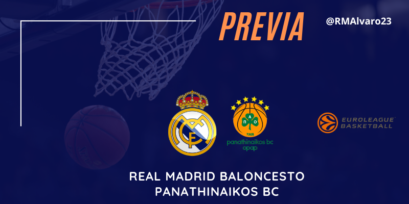 PREVIA | Real Madrid vs Panathinaikos | Euroleague | Jornada 22