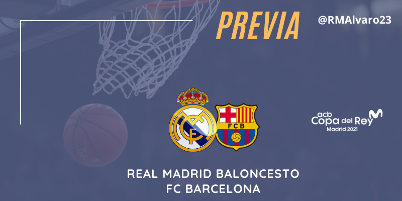 PREVIA | Real Madrid vs FC Barcelona | Copa del Rey | Final