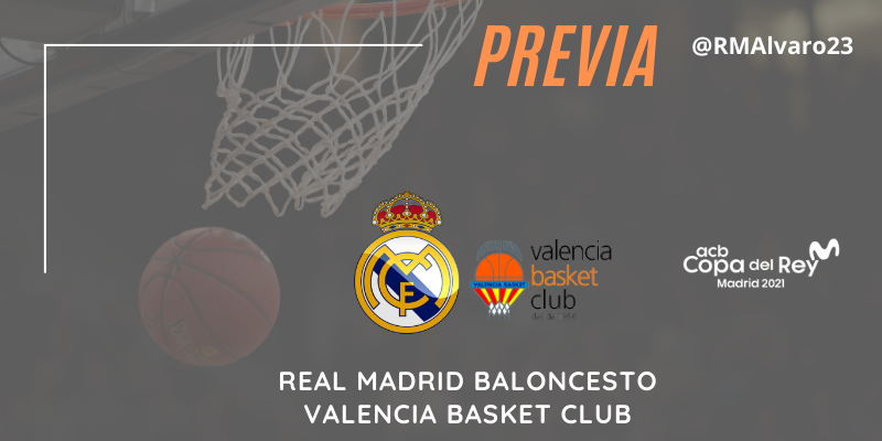 PREVIA | Real Madrid vs Valencia Basket | Copa del Rey | 1/4 Final