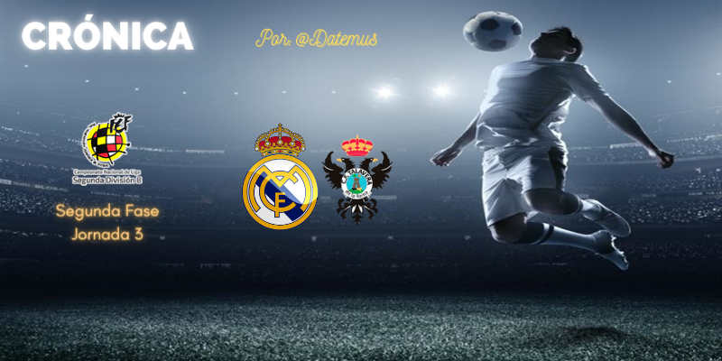 CRÓNICA | Depredadores y presas: Real Madrid Castilla 2 – 2 Talavera de la Reina